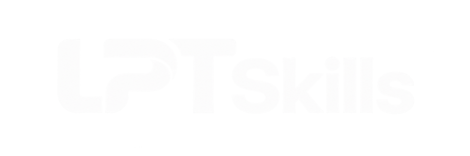 LPT Skills